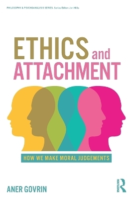 Ethics and Attachment - Aner Govrin