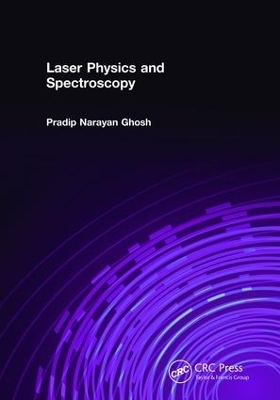 Laser Physics and Spectroscopy