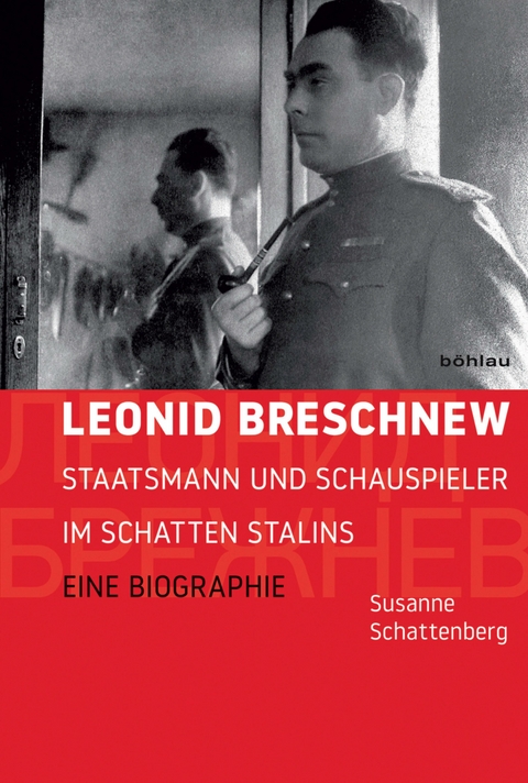 Leonid Breschnew -  Susanne Schattenberg