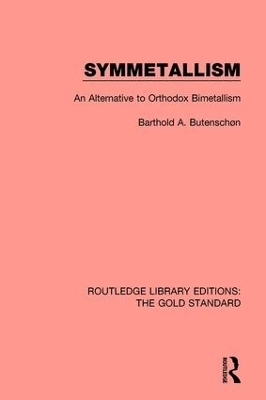 Symmetallism - Barthold A. Butensch&oslash;n
