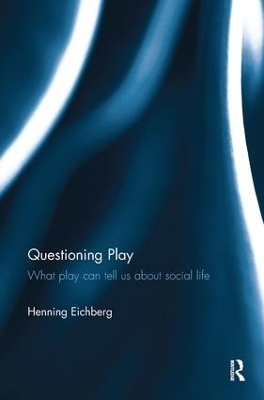 Questioning Play - Henning Eichberg