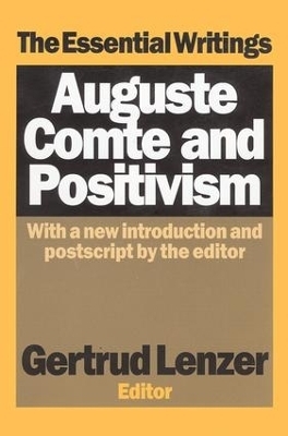 Auguste Comte and Positivism - 