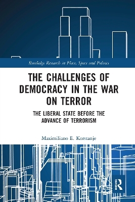 The Challenges of Democracy in the War on Terror - Maximiliano E. Korstanje