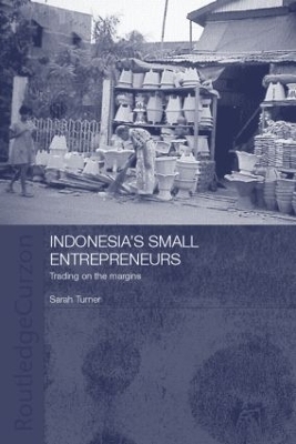 Indonesia's Small Entrepreneurs - Sarah Turner