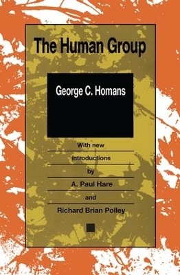 The Human Group - George Caspar Homans