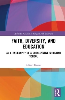 Faith, Diversity, and Education - Allison Blosser