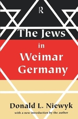 Jews in Weimar Germany - Donald L. Niewyk