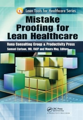 Mistake Proofing for Lean Healthcare - 