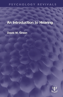 An Introduction to Hearing - David M. Green