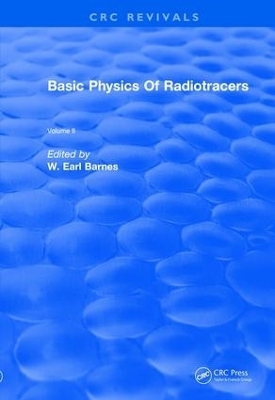 Basic Physics Of Radiotracers