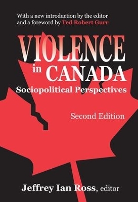 Violence in Canada - Jeffrey Ross