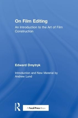 On Film Editing - Edward Dmytryk