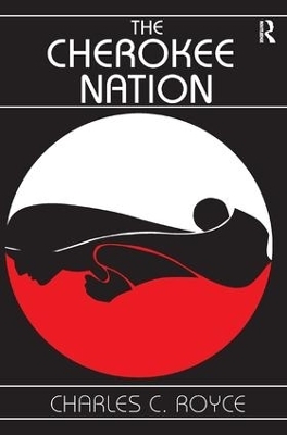 The Cherokee Nation - Charles Royce