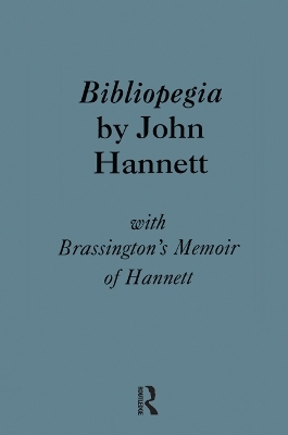 Bibliopegia - John Hannett, W. S. Brassington