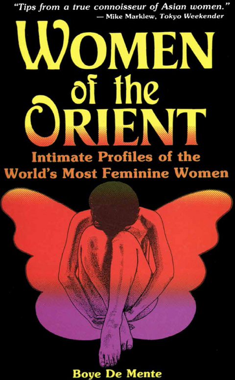 Women of the Orient - Boye Lafayette De Mente