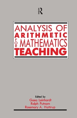 Analysis of Arithmetic for Mathematics Teaching - 