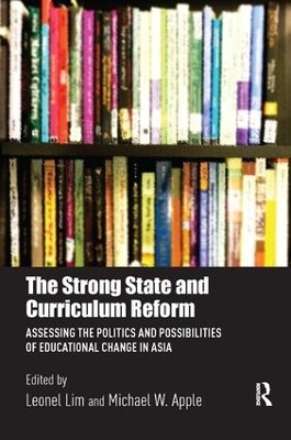 The Strong State and Curriculum Reform - 