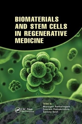Biomaterials and Stem Cells in Regenerative Medicine - 