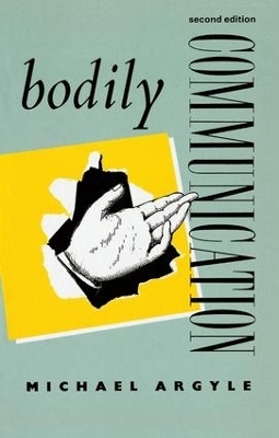 Bodily Communication - Michael Argyle
