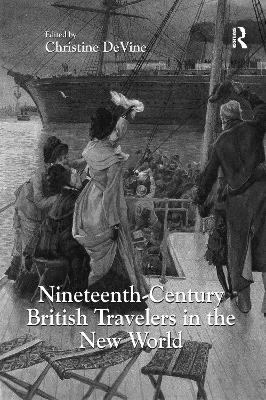 Nineteenth-Century British Travelers in the New World