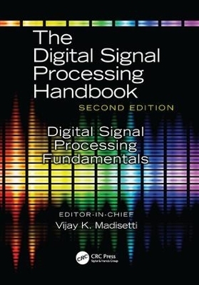 Digital Signal Processing Fundamentals - Vijay Madisetti
