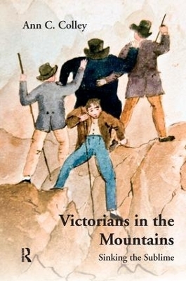 Victorians in the Mountains - Ann C. Colley