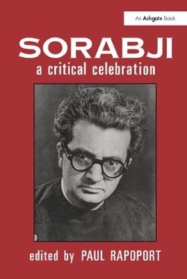 Sorabji: A Critical Celebration - 