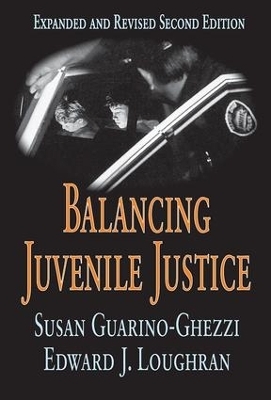 Balancing Juvenile Justice - Susan Guarino-Ghezzi