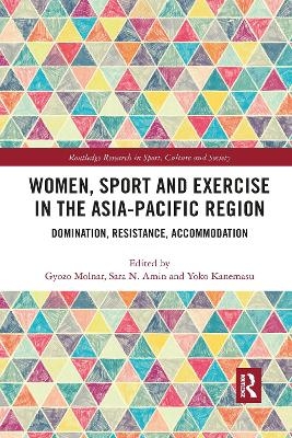Women, Sport and Exercise in the Asia-Pacific Region - 