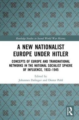 A New Nationalist Europe Under Hitler - 