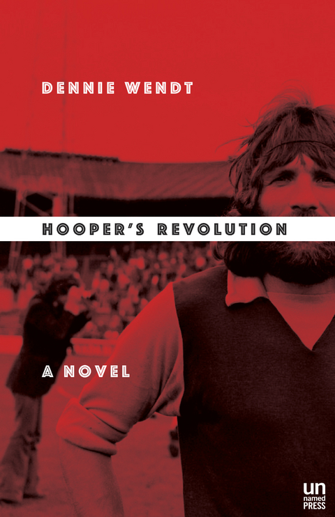 Hooper's Revolution - Dennie Wendt