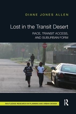 Lost in the Transit Desert - Diane Jones Allen