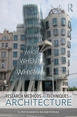 Research Methods and Techniques in Architecture - Elzbieta Danuta Niezabitowska