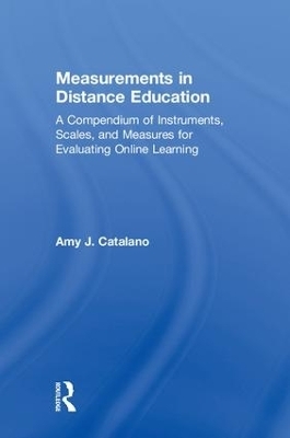 Measurements in Distance Education - Amy J. Catalano
