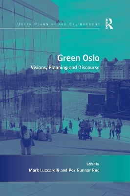 Green Oslo - Per Gunnar R&oslash;e