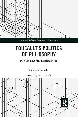 Foucault's Politics of Philosophy - Sandro Chignola