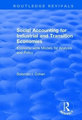 Social Accounting for Industrial and Transition Economies - Solomon Cohen