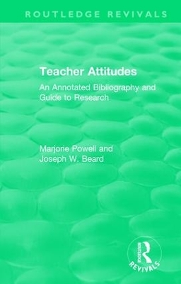 Teacher Attitudes - Marjorie Powell, Joseph W. Beard