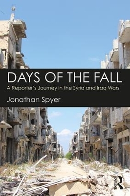 Days of the Fall - Jonathan Spyer