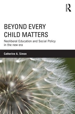 Beyond Every Child Matters - Catherine Simon