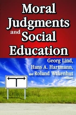 Moral Judgments and Social Education - 