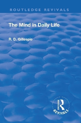 Revival: The Mind In Daily Life (1933)