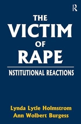 The Victim of Rape - Lynda Lytle Holmstrom