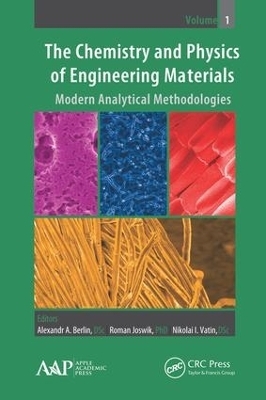 The Chemistry and Physics of Engineering Materials - 