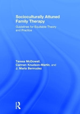 Socioculturally Attuned Family Therapy