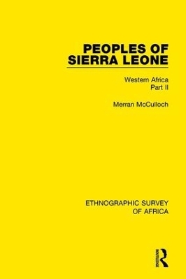 Peoples of Sierra Leone - Merran Mcculloch