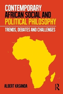 Contemporary African Social and Political Philosophy