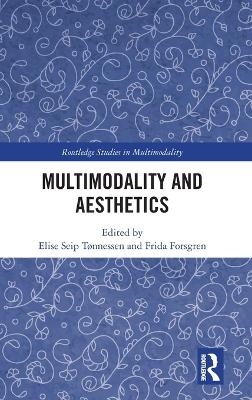 Multimodality and Aesthetics - 