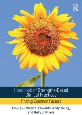 Handbook of Strengths-Based Clinical Practices - 