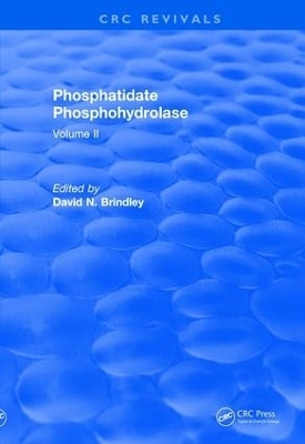 Revival: Phosphatidate Phosphohydrolase (1988) - David N. Brindley